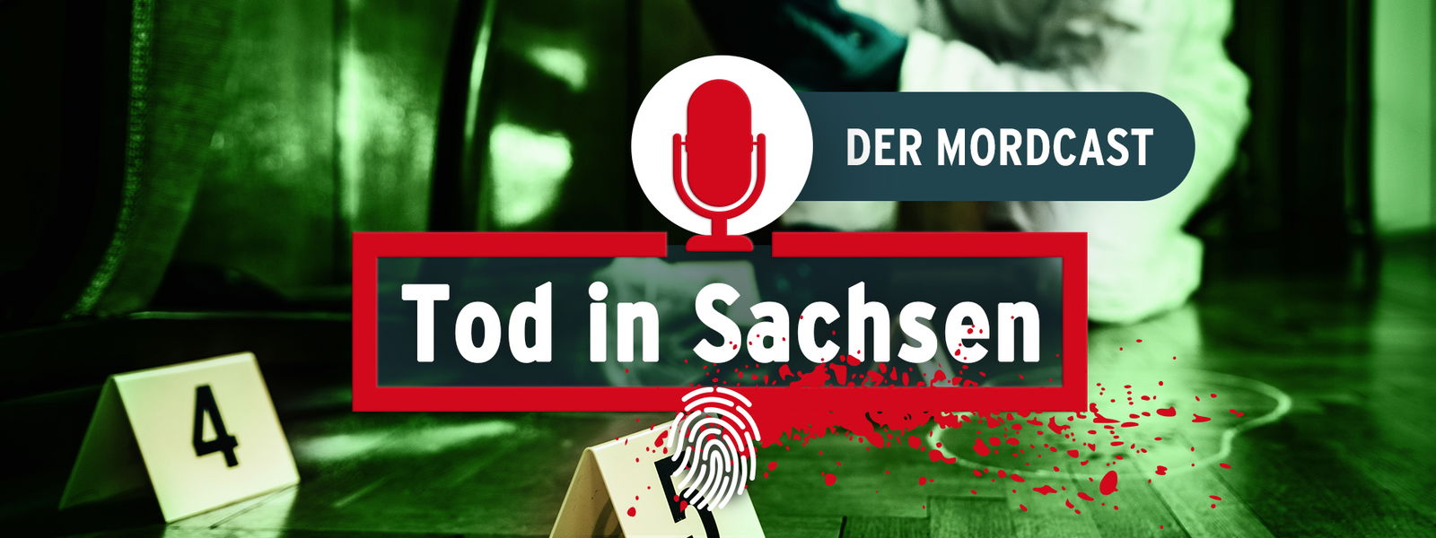 Mordcast - Tod in Sachsen