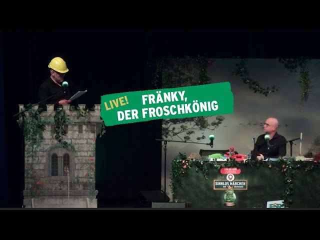 Sinnlos Märchen live - Fränky, der Froschkönig