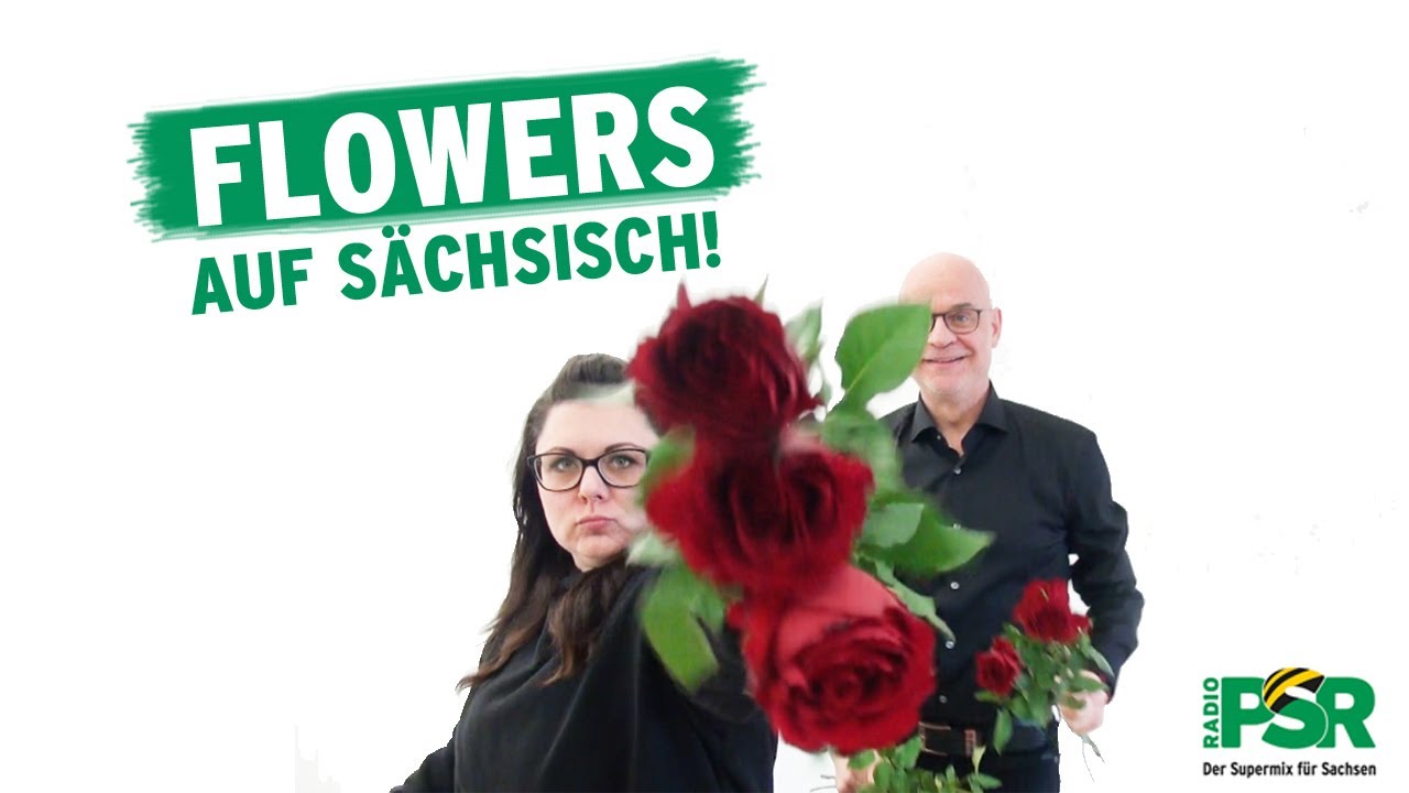 Flowers auf sächsisch - Miley Cyrus